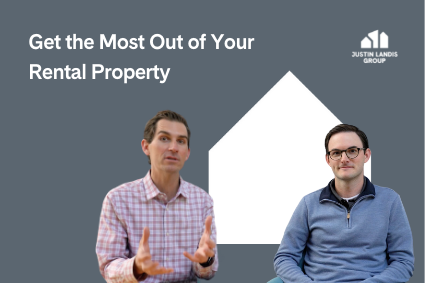 Get the Most Out of Your Rental Property