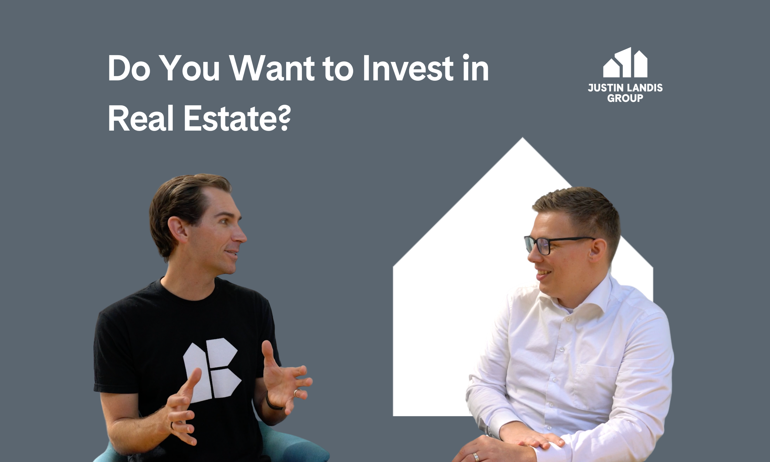 Do You Want to Invest in Real Estate?