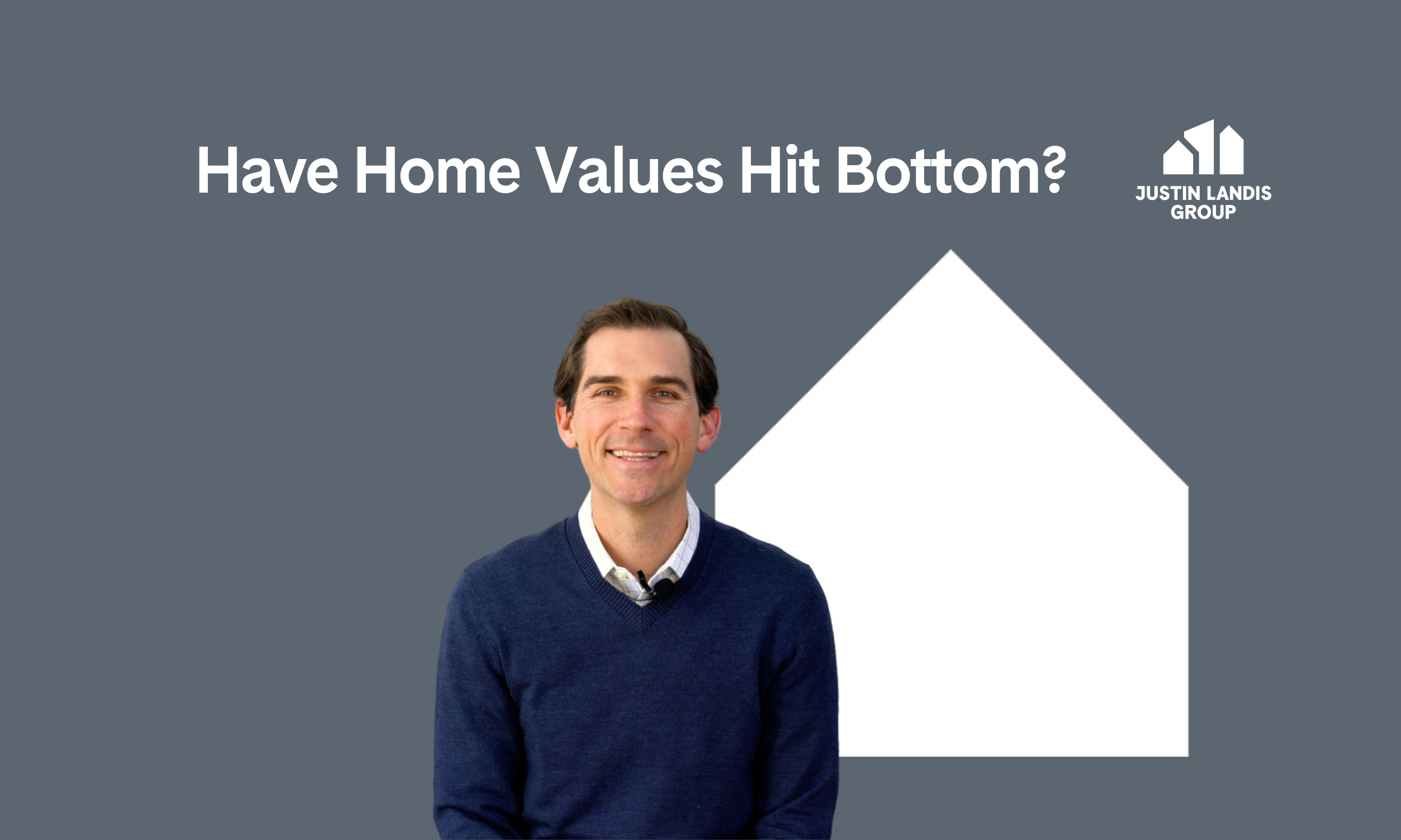 Have Home Values Hit Bottom?
