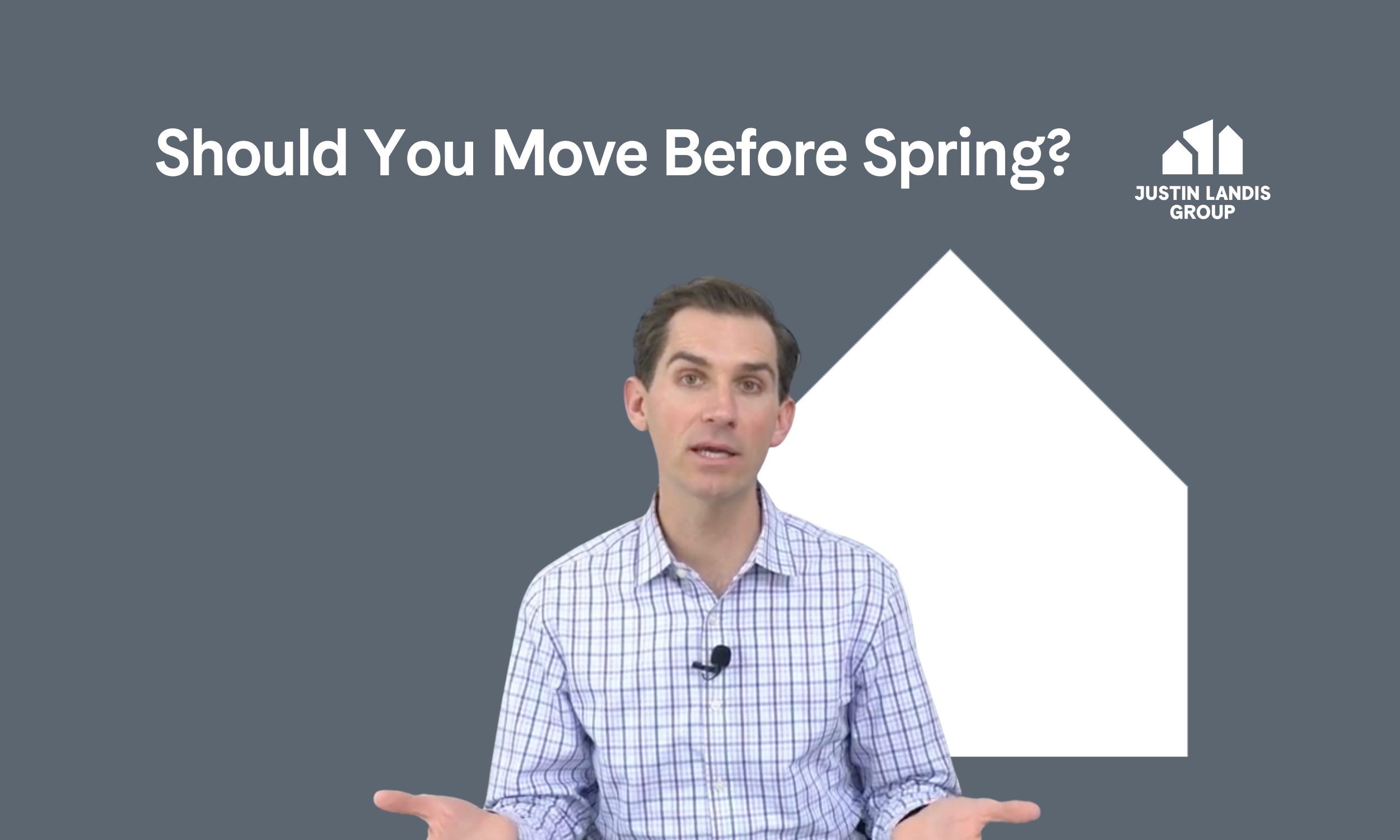 Should You Move Before Spring? 