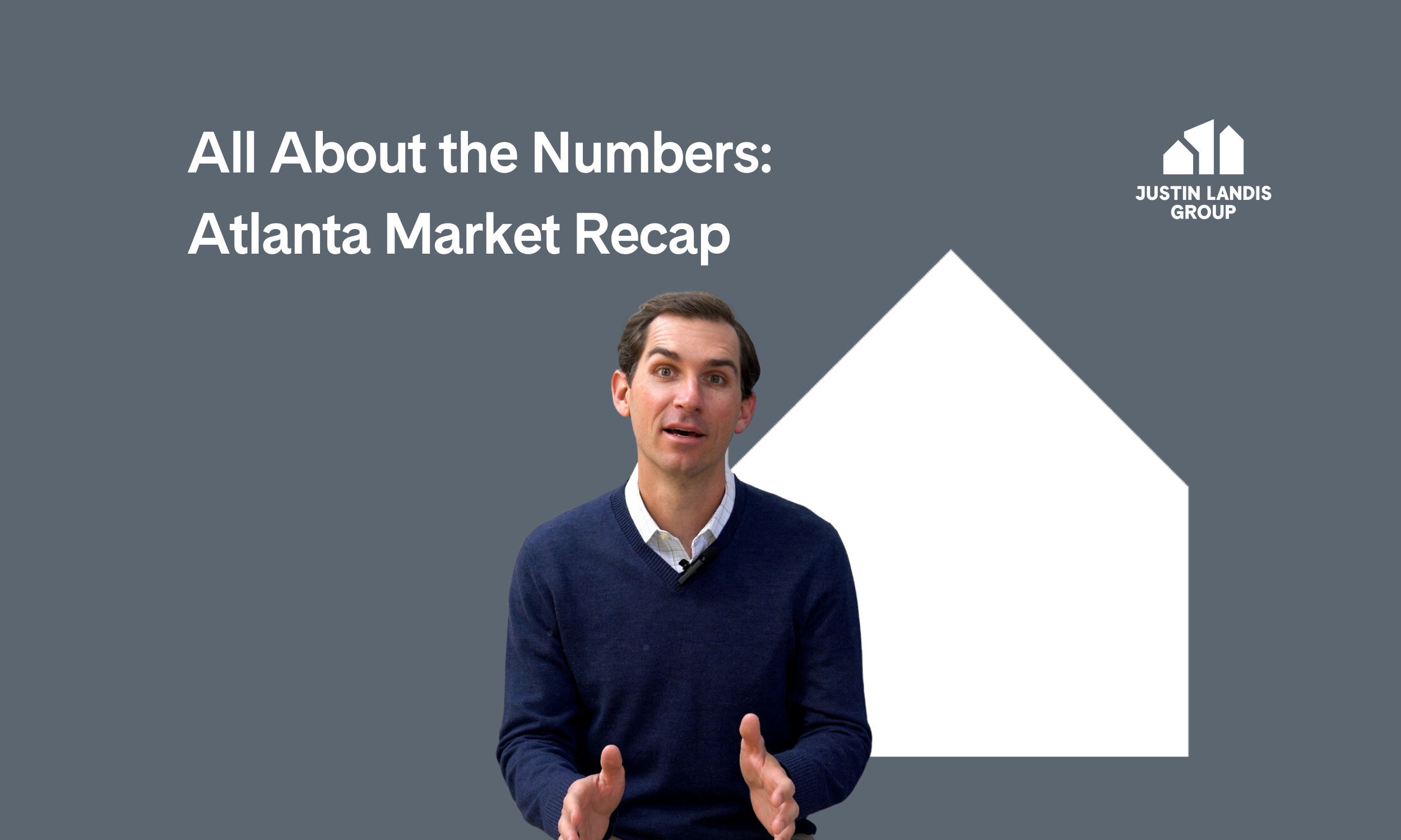 All About the Numbers: Atlanta Market Recap