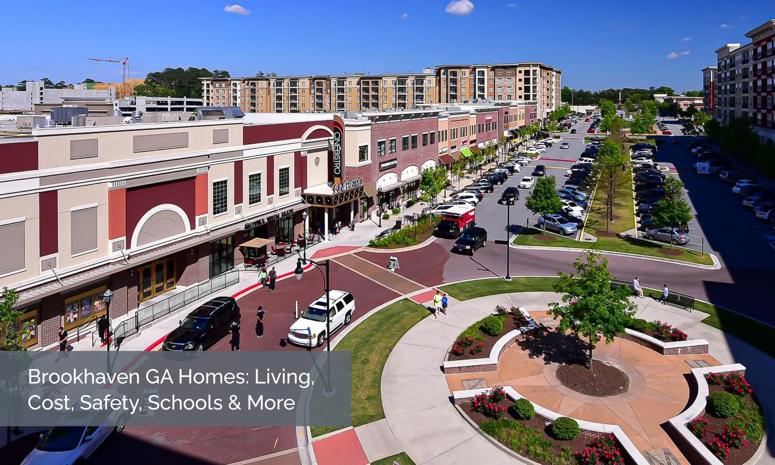 Brookhaven GA Homes: Living, Cost, Safety, Schools &amp; More
