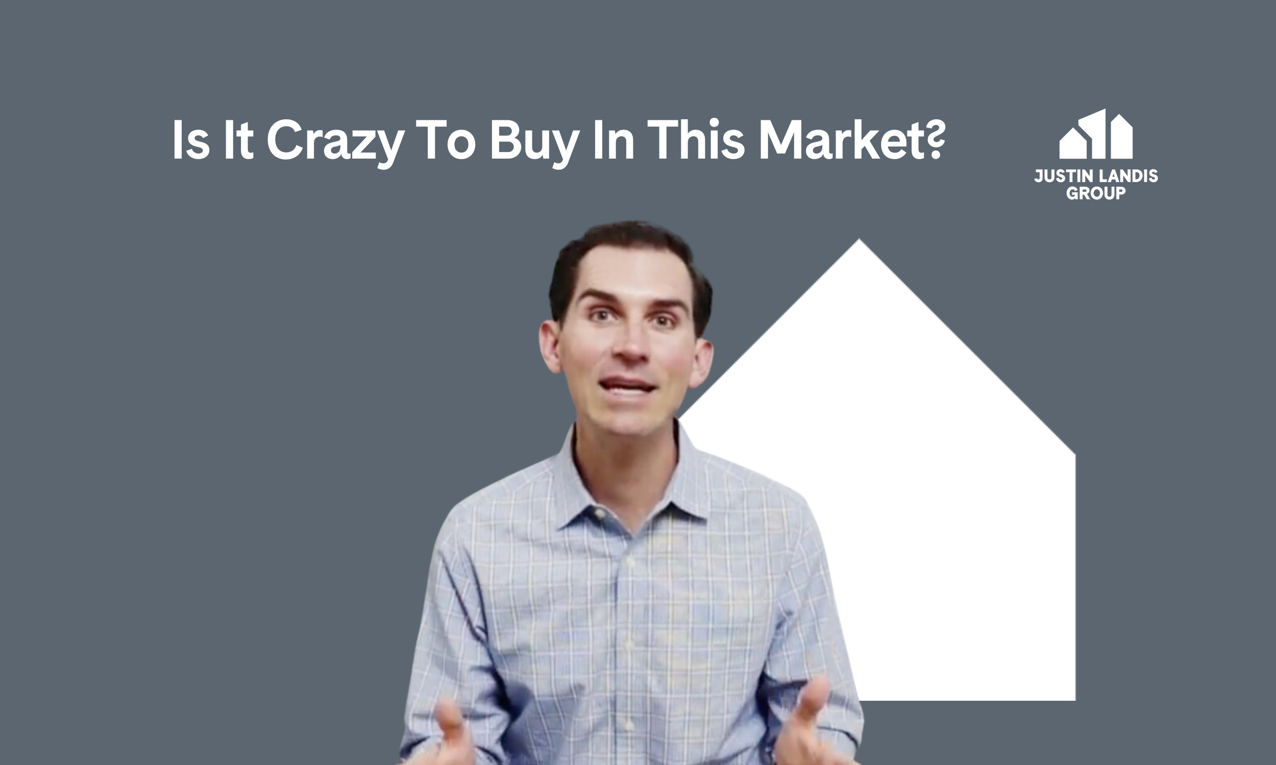 Is It Crazy To Buy In This Market? 