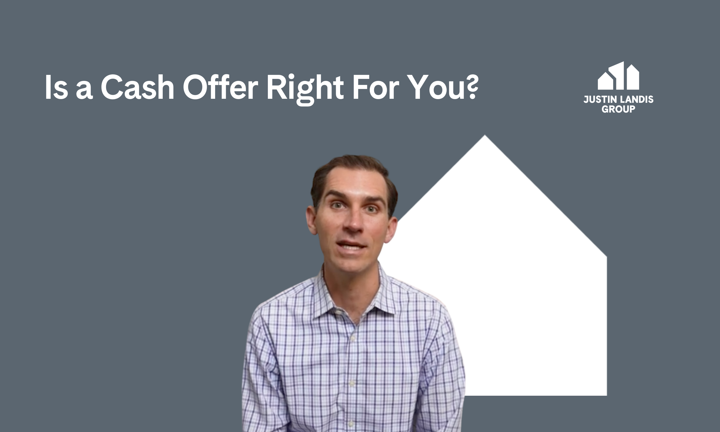 Is a Cash Offer Right For You?