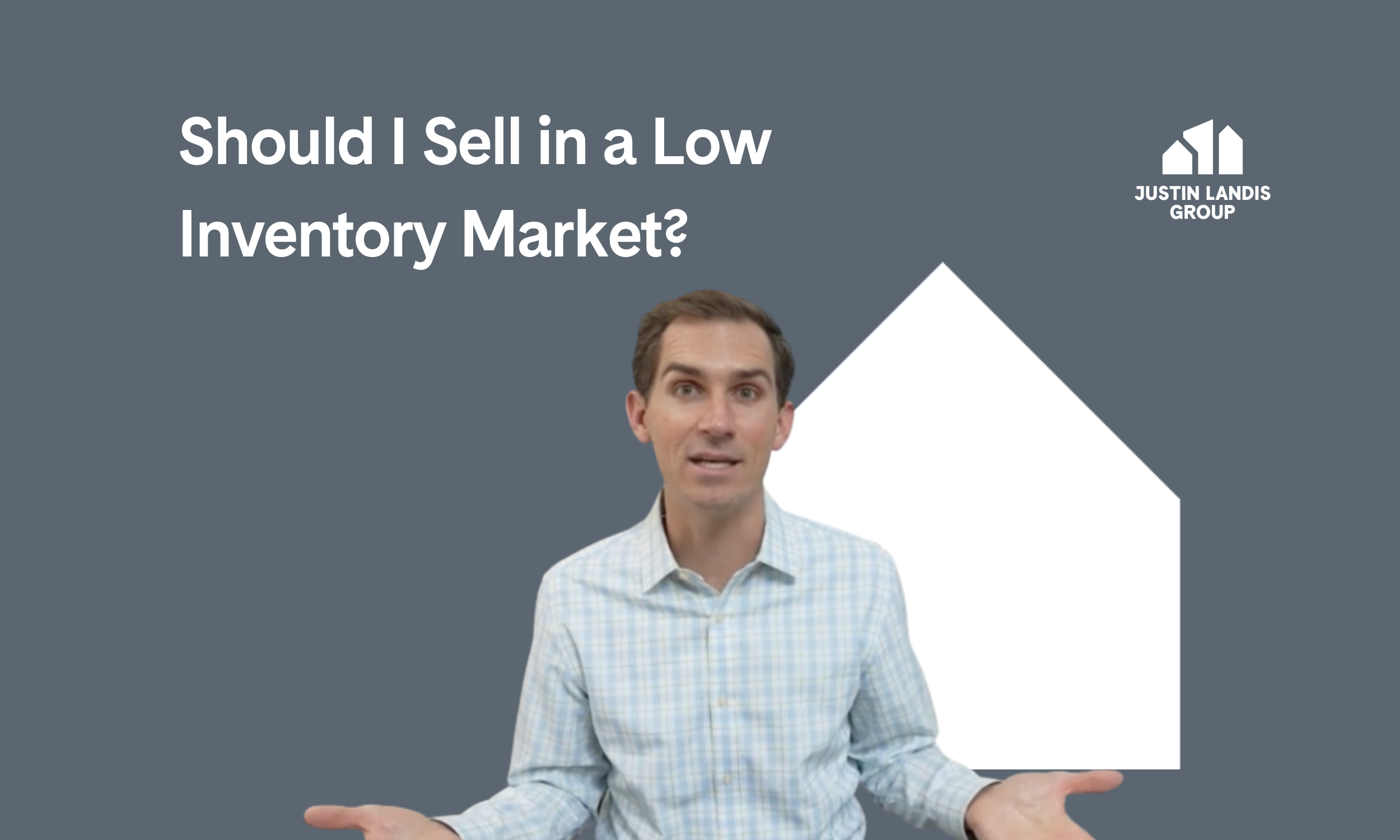 Should I Sell in a Low Inventory Market?