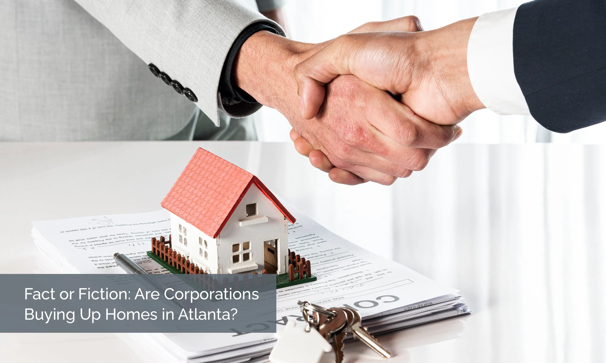 Fact or Fiction: Are Corporations Buying Up Homes in Atlanta?