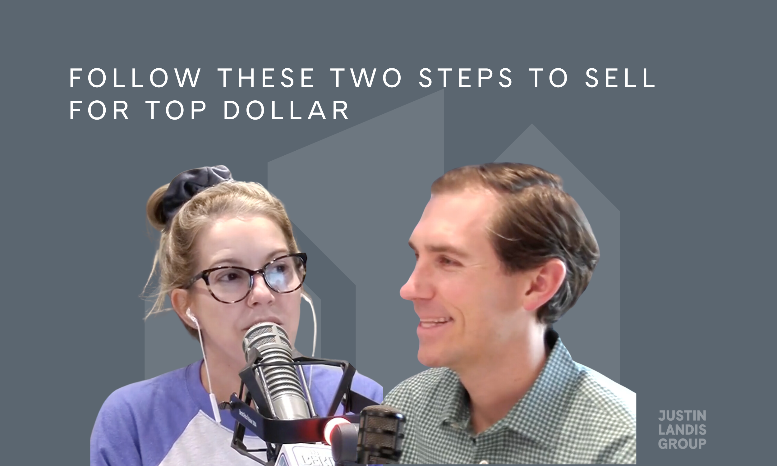 Follow These Two Steps to Sell for Top Dollar in Atlanta
