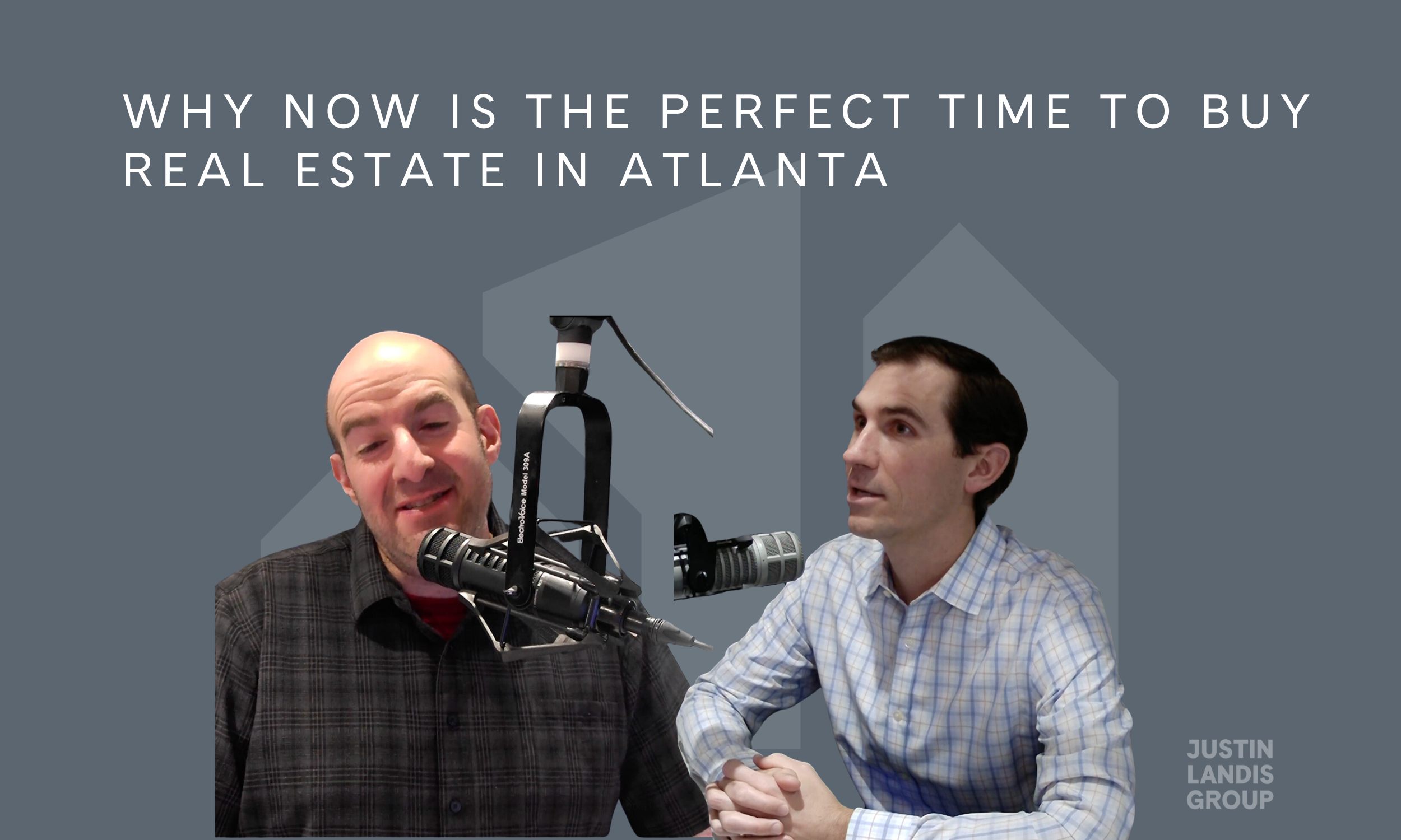 Why Now is the Perfect Time to Buy Real Estate in Atlanta