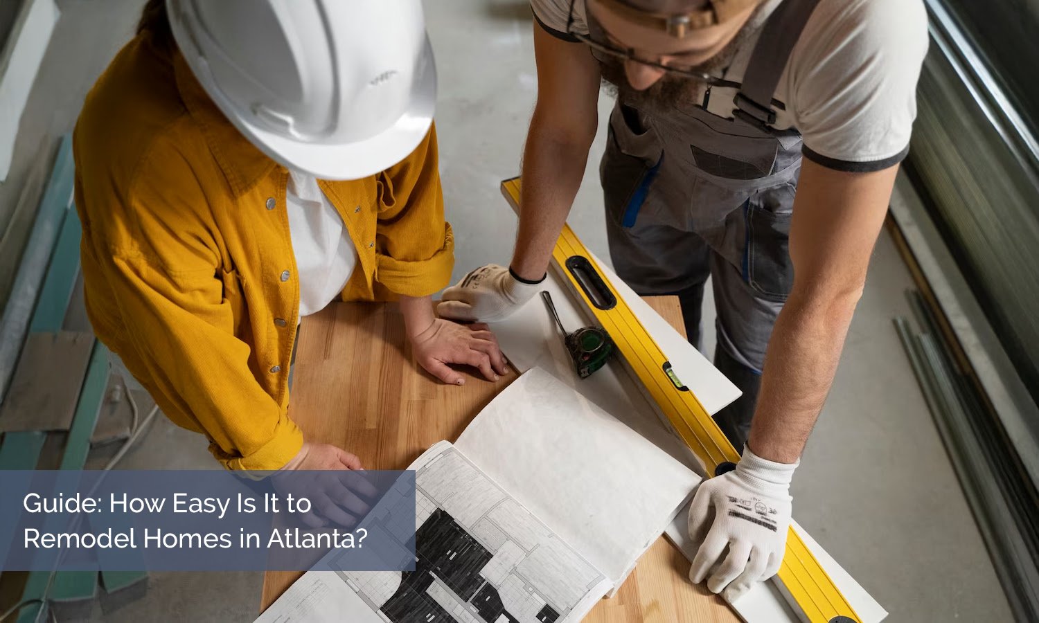 Guide: How Easy Is It to Remodel Homes in Atlanta?