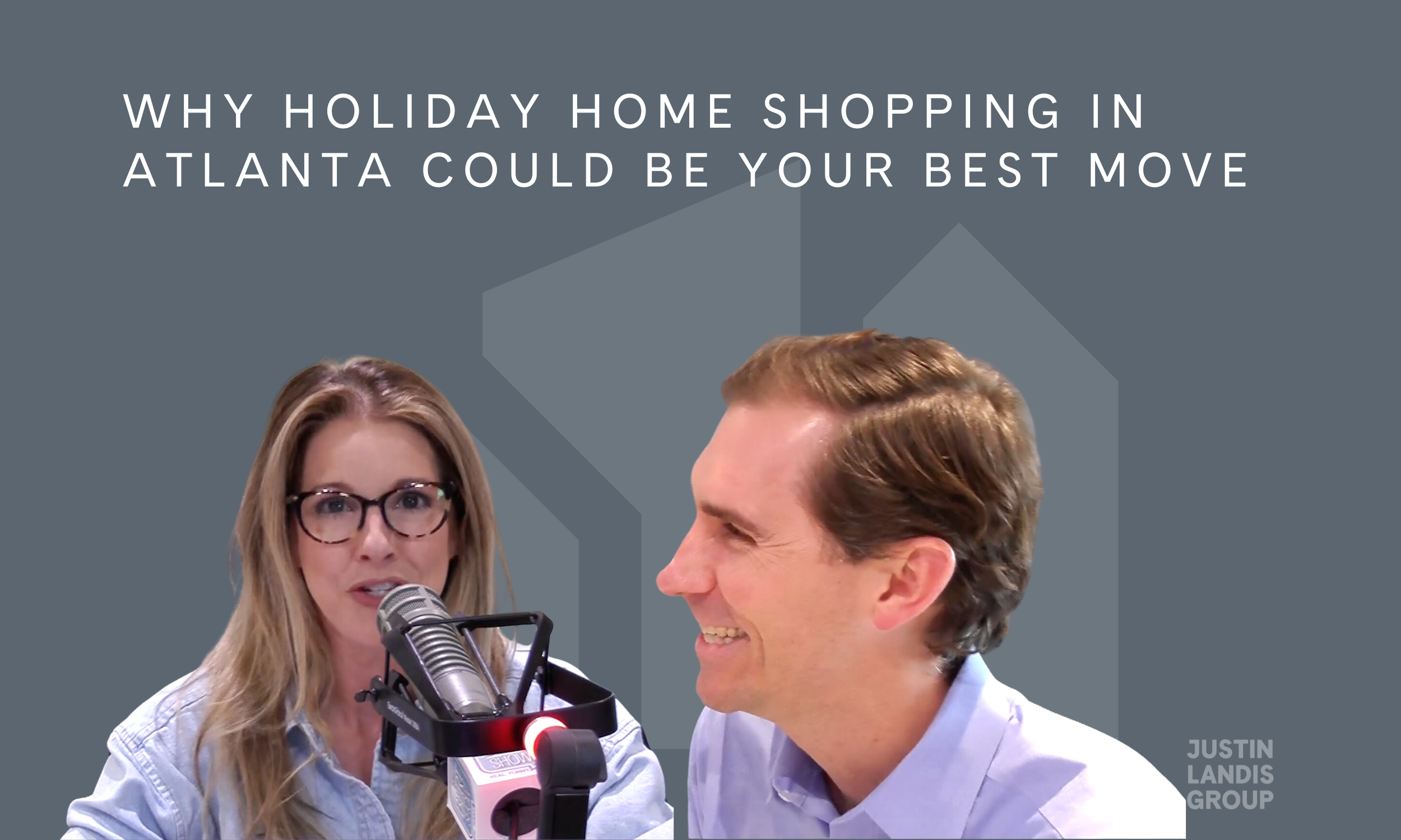 Why Holiday Home Shopping in Atlanta Could Be Your Best Move
