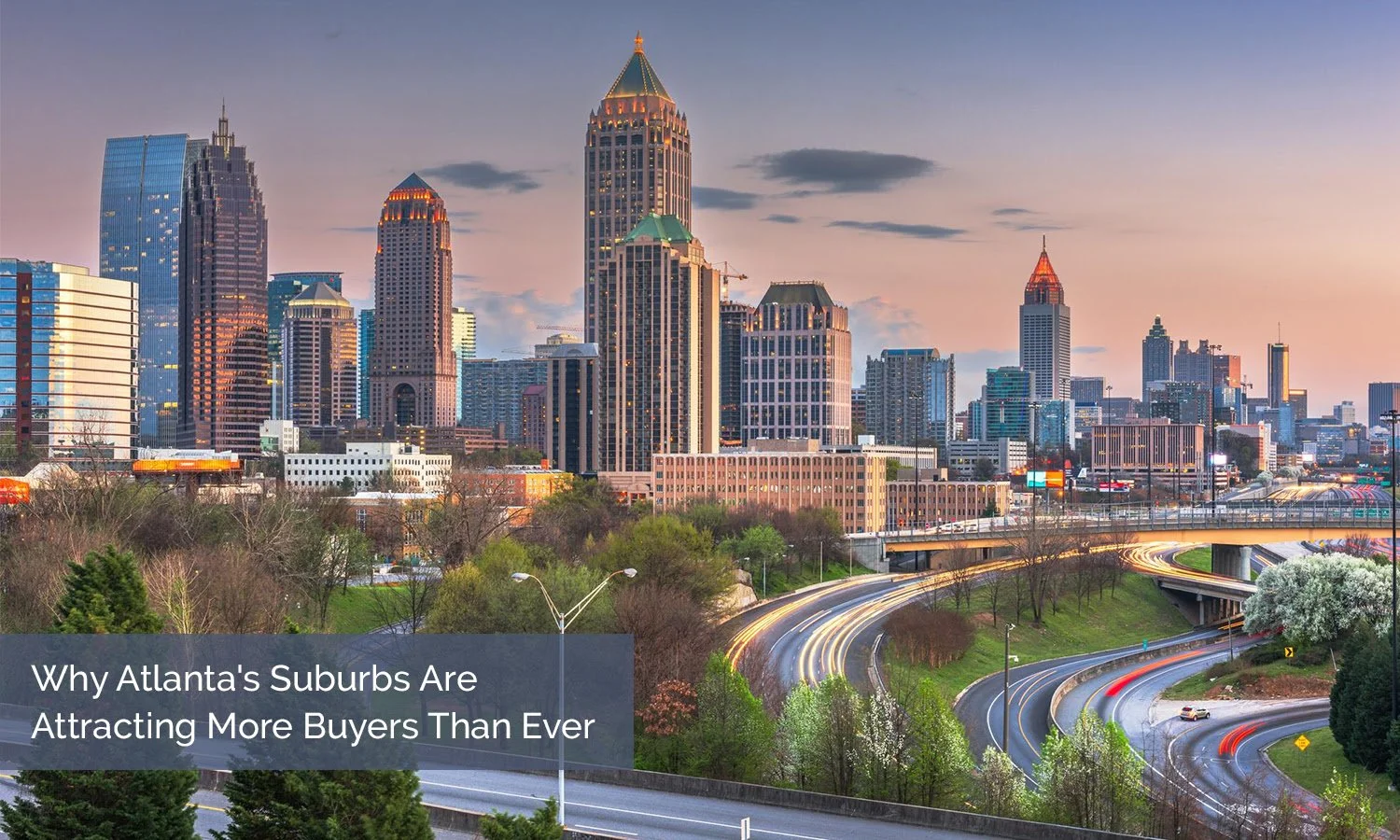 Why Atlanta's Suburbs Are Attracting More Buyers Than Ever