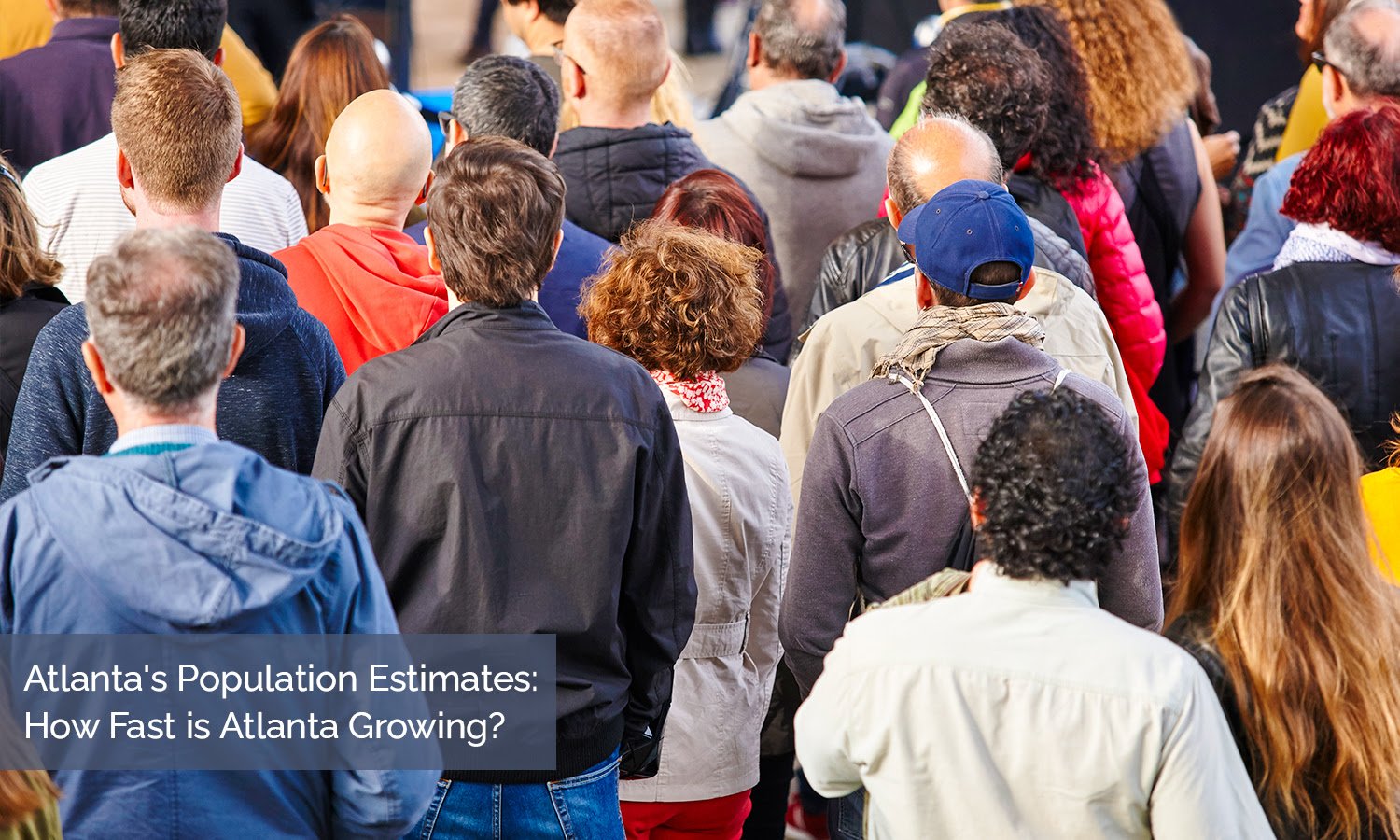 Atlanta's Population Estimates: How Fast is Atlanta Growing?
