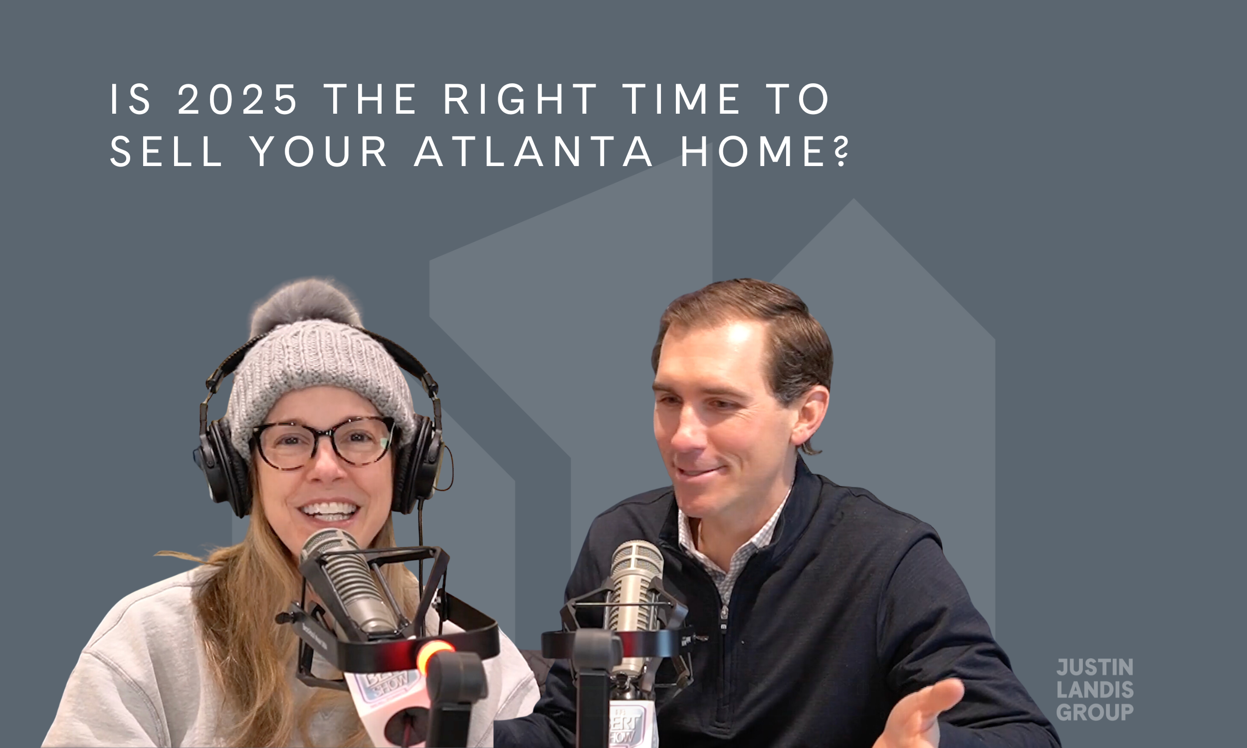 Is 2025 The Right Time to Sell Your Atlanta Home?
