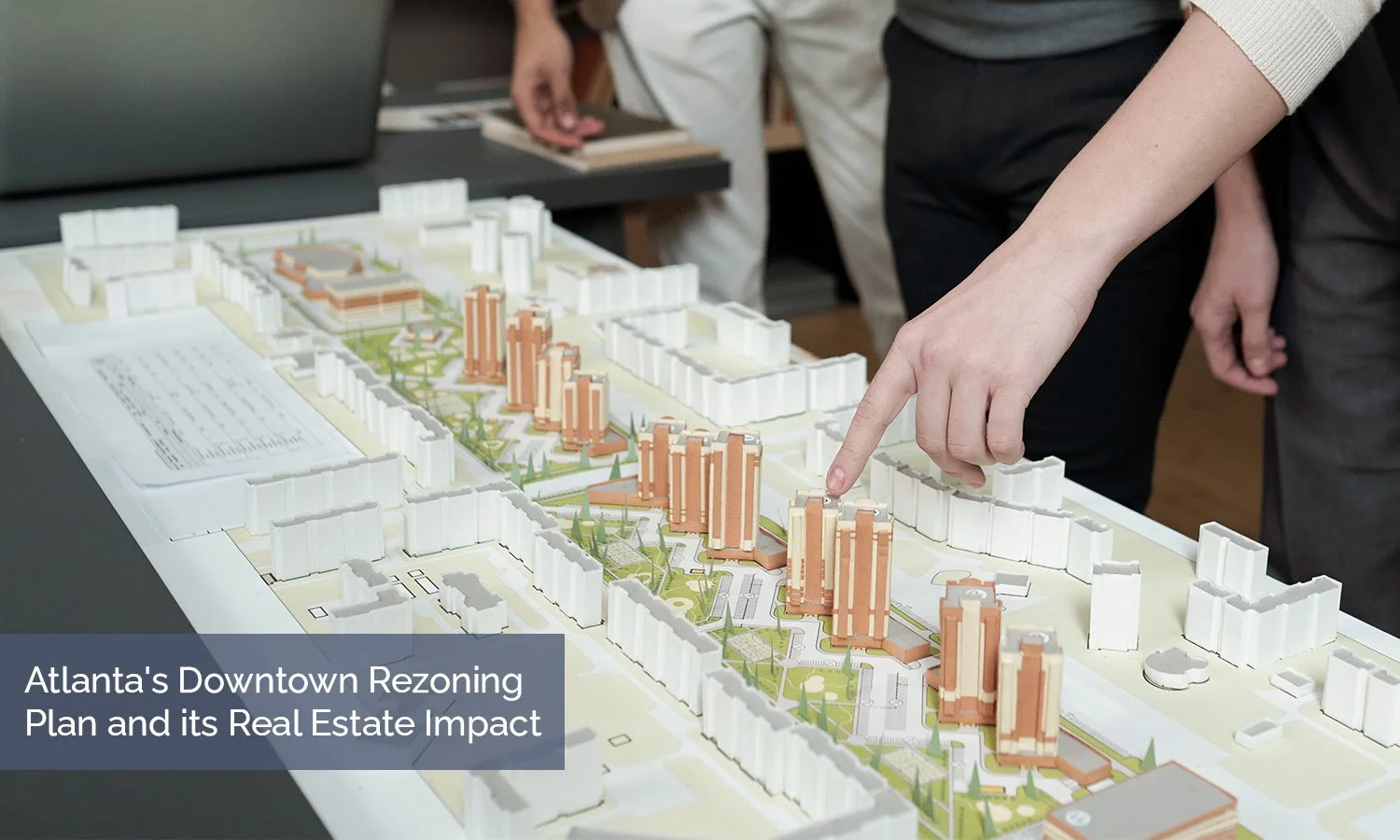 Atlanta's Downtown Rezoning Plan and Its Real Estate Impact