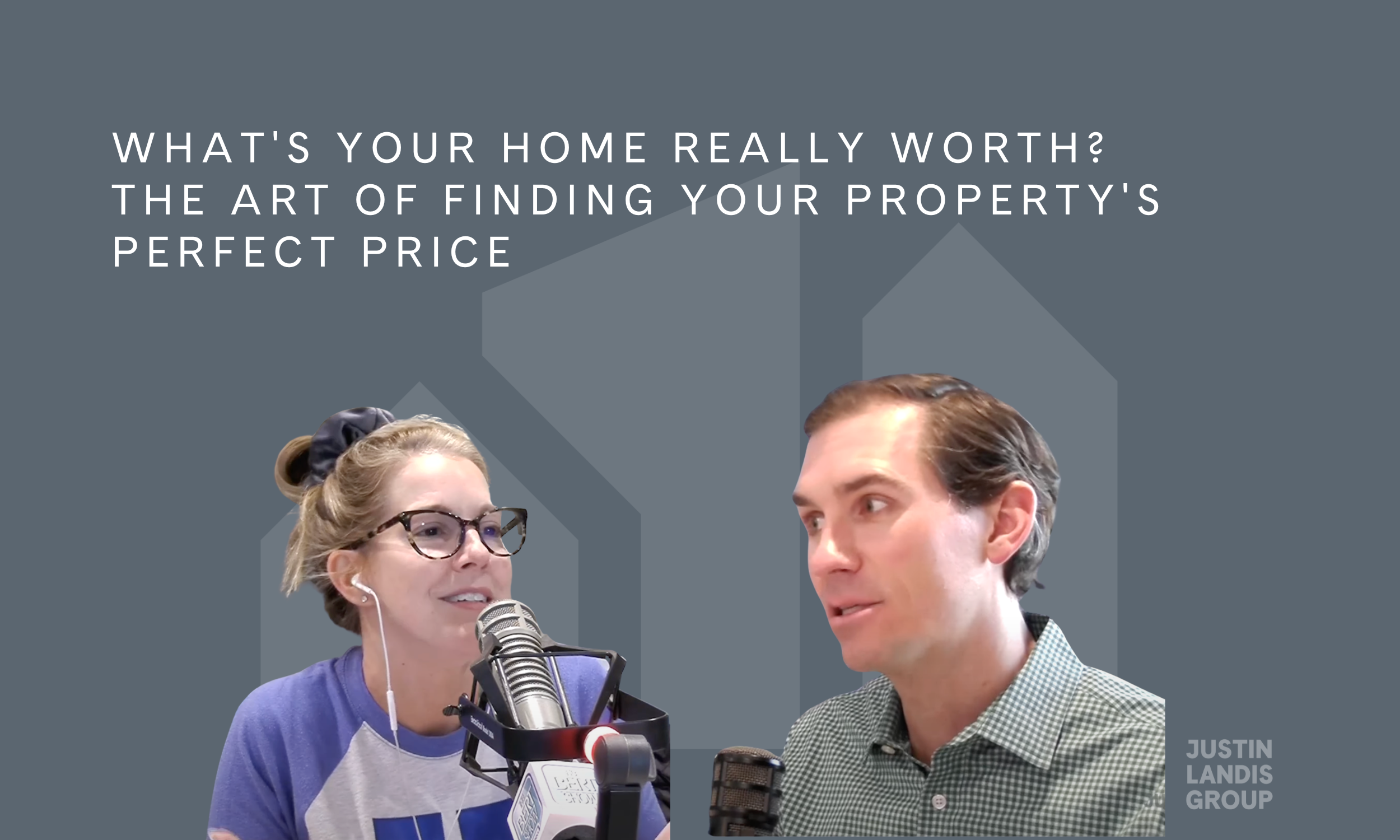 What's Your Home Really Worth? The Art of Finding Your Property's Perfect Price