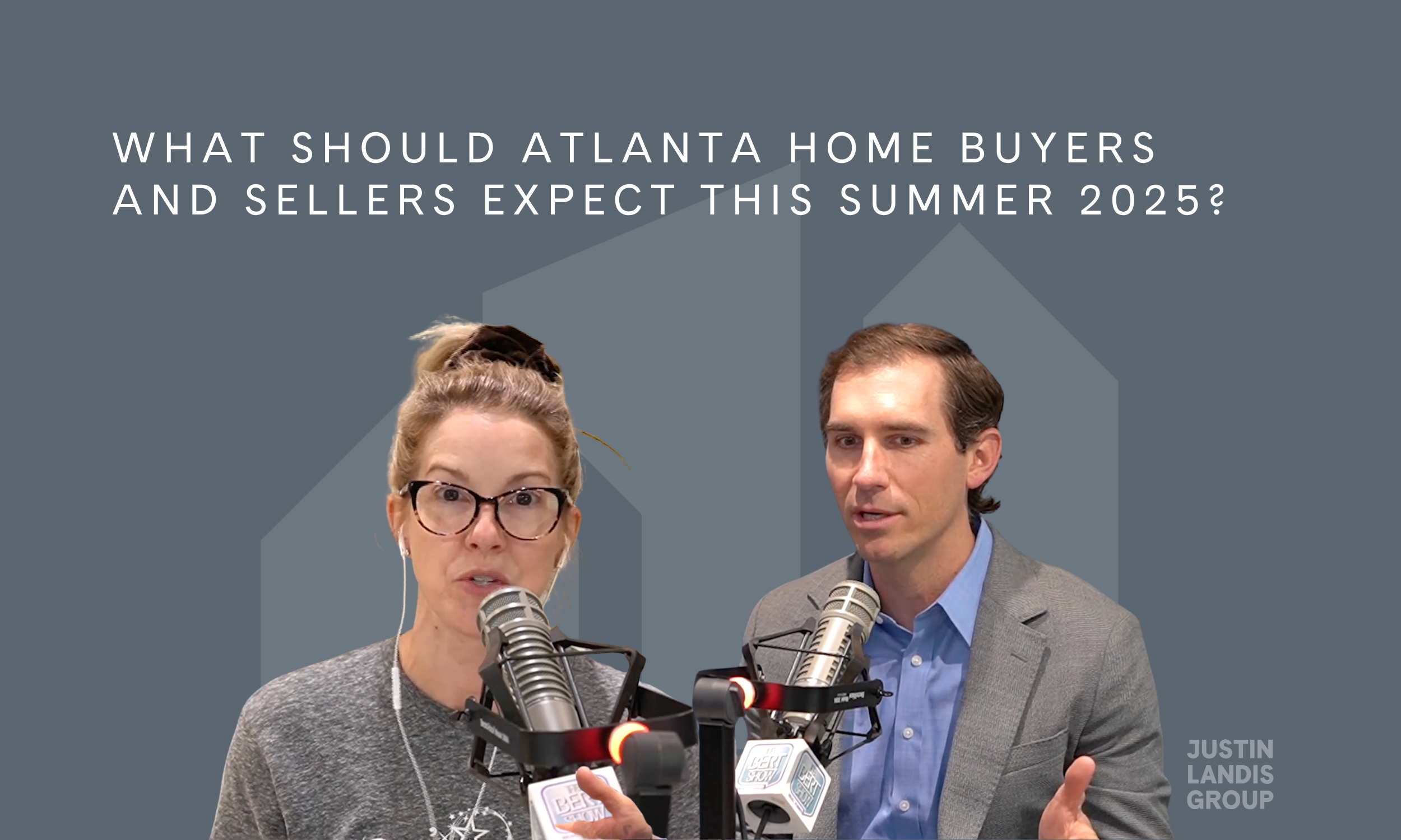 What Should Atlanta Home Buyers and Sellers Expect This Summer 2025?