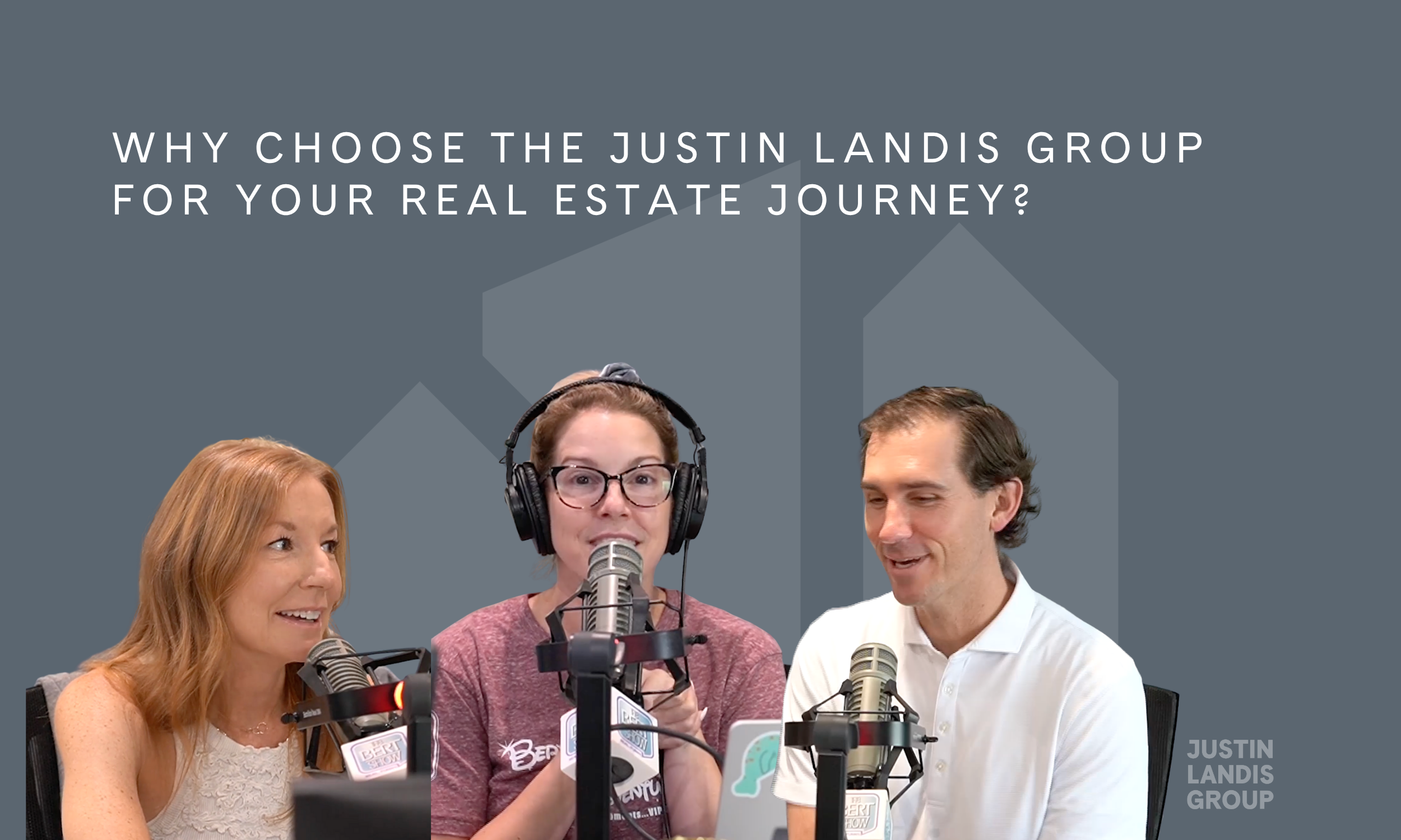 Why Choose the Justin Landis Group for Your Real Estate Journey?