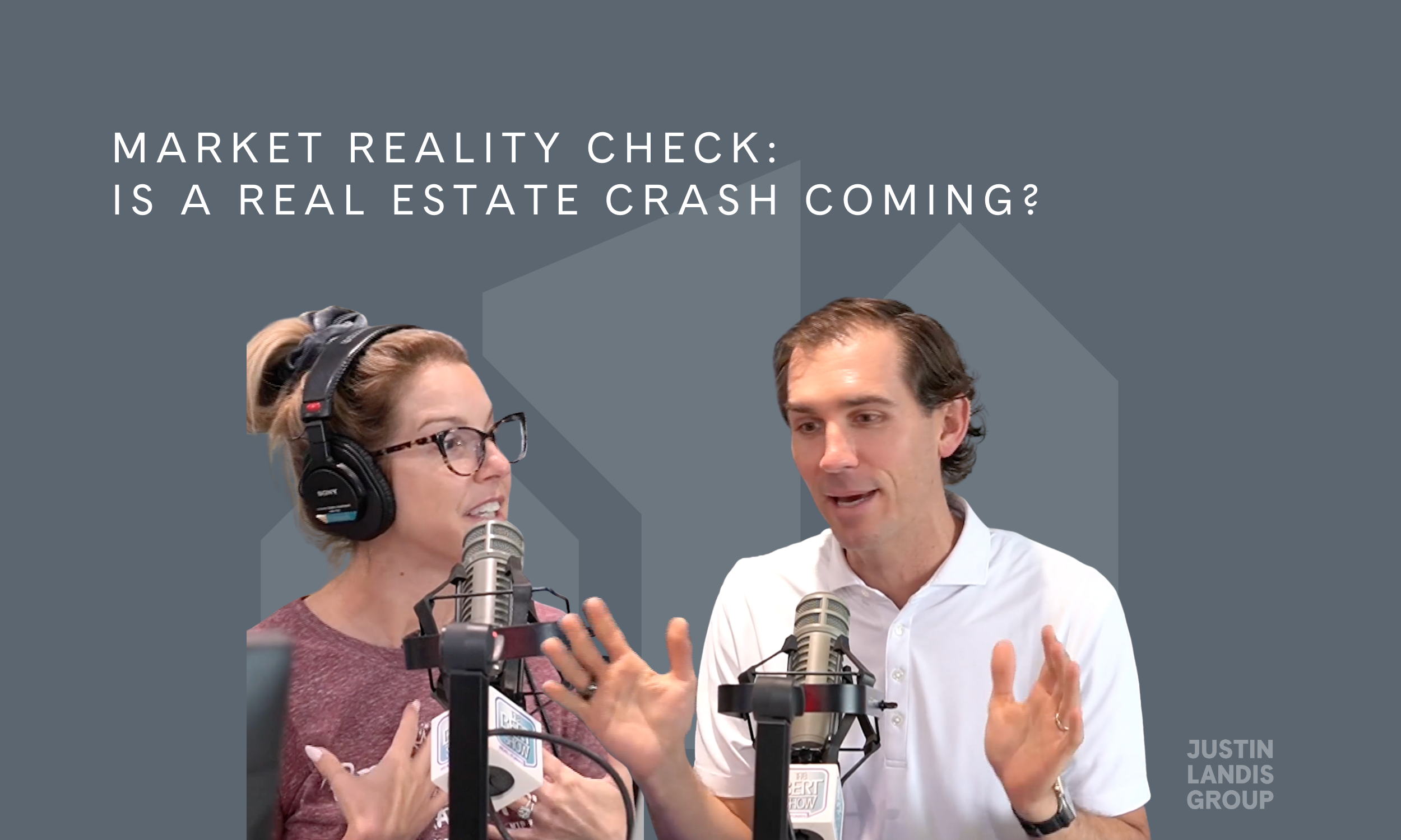 Market Reality Check: Is a Real Estate Crash Coming?