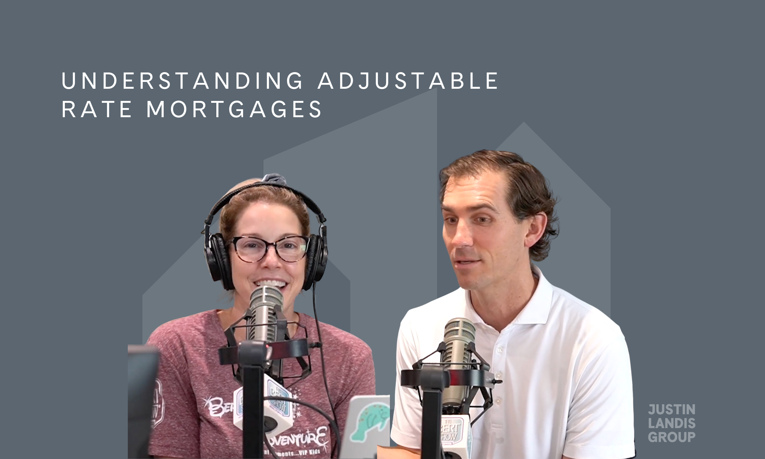Understanding Adjustable Rate Mortgages