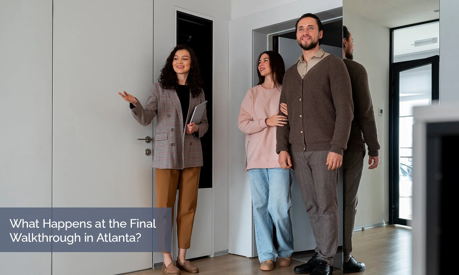 What Happens at the Final Walkthrough in Atlanta?