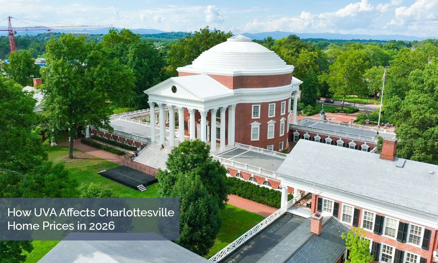 How UVA Affects Charlottesville Home Prices in 2026