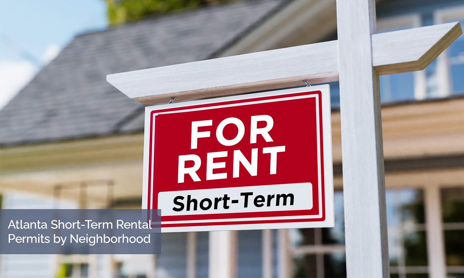 Atlanta Short-Term Rental Permits by Neighborhood