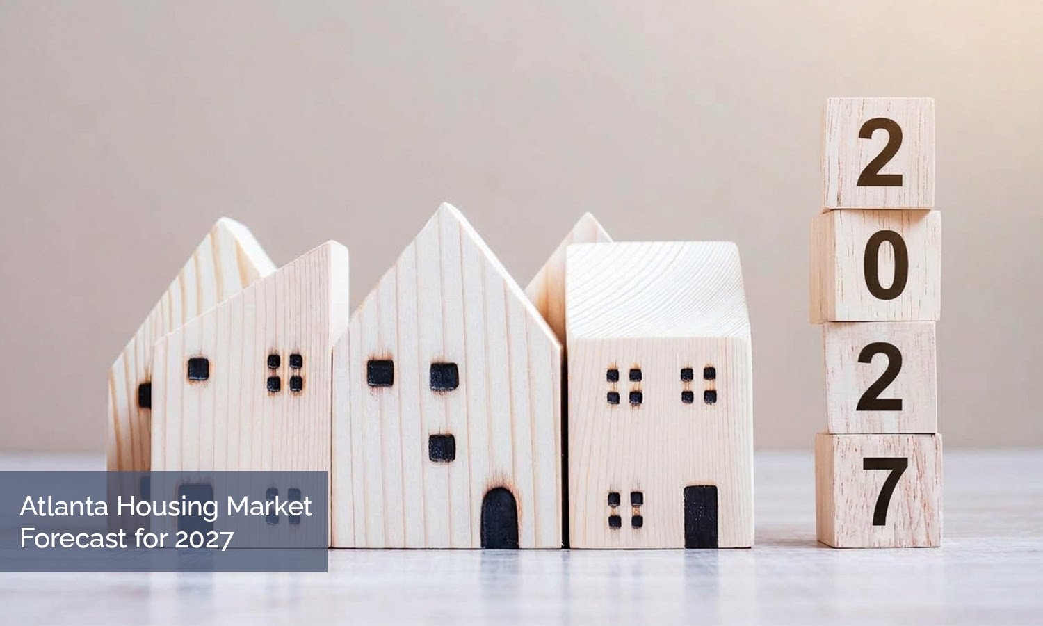 Atlanta Housing Market Forecast for 2027