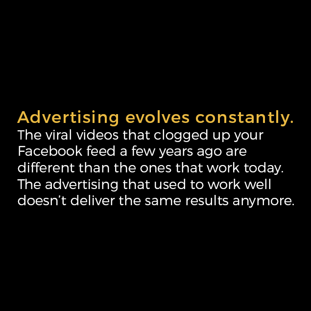 Advertising Evolves Constantly