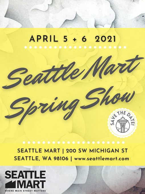 Seattle Mart Spring Show 2021