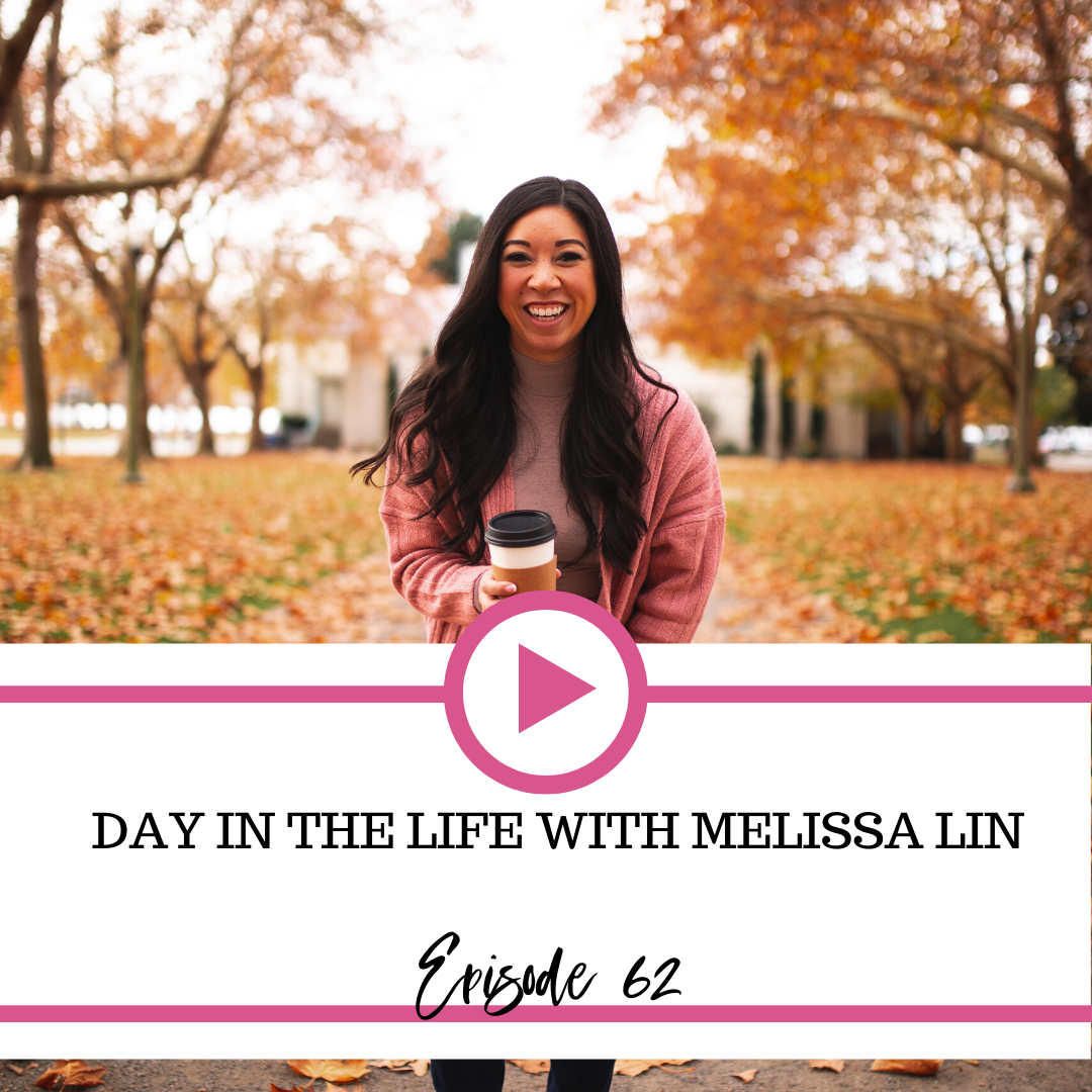 The Fierce Business Babe Podcast Ep 62: Day in the Life With Melissa Lin