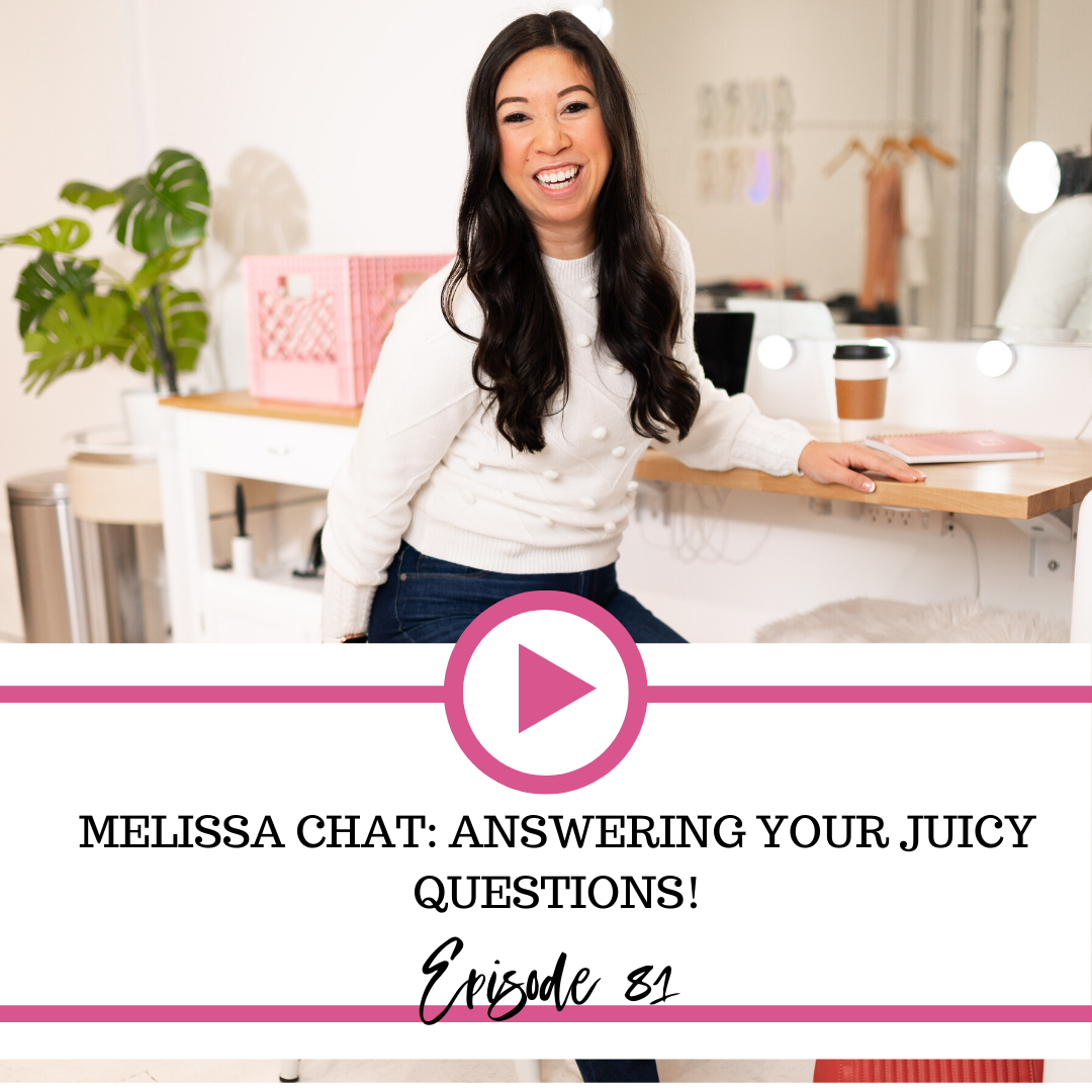 The Fierce Business Babe Podcast Ep 81: Melissa Chat: Answering Your Juicy Questions!