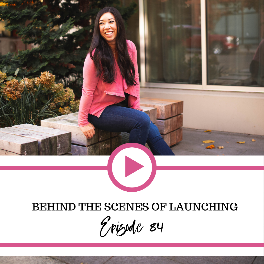 The Fierce Business Babe Podcast Ep 84: Behind the Scenes of Launching
