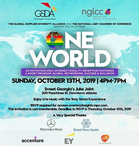 One World Reception - Hosted by Global Supplier Diversity Alliance (GSDA) and the National Gay &amp; Lesbian Chamber of Commerce (NGLCC)