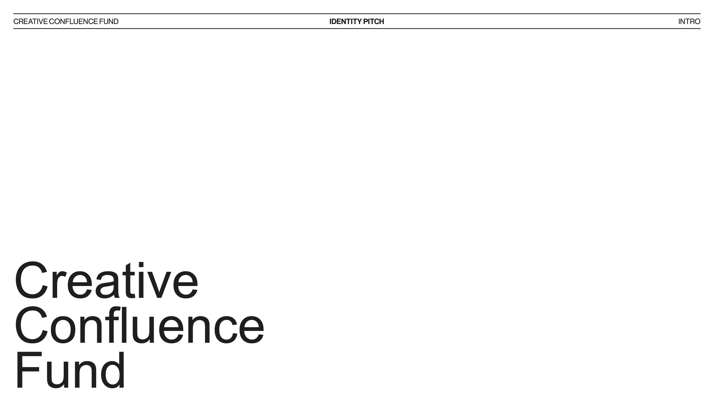 CCF-InitialIdentityPitch-20260722-1 (dragged).png