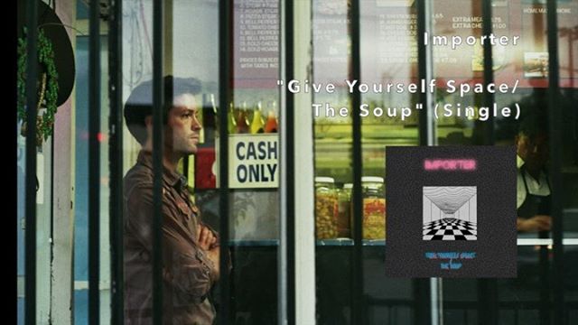 “Give Yourself Space/The Soup” out now wherever you get music
