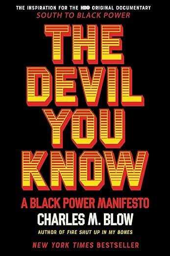 The Devil You Know: A Black Power Manifesto