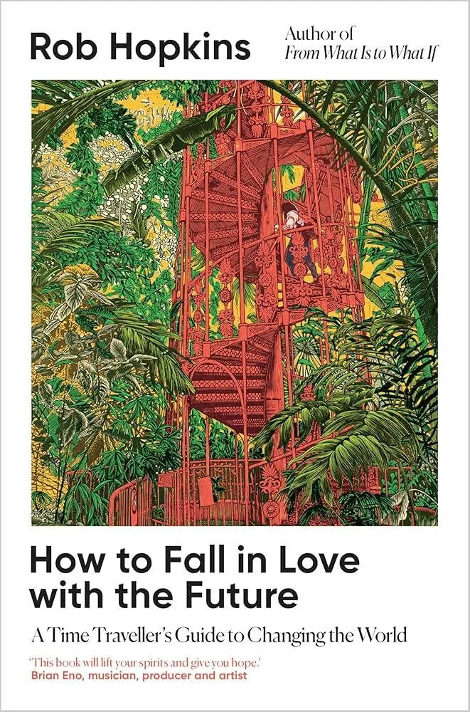 How to Fall in Love with the Future.jpg