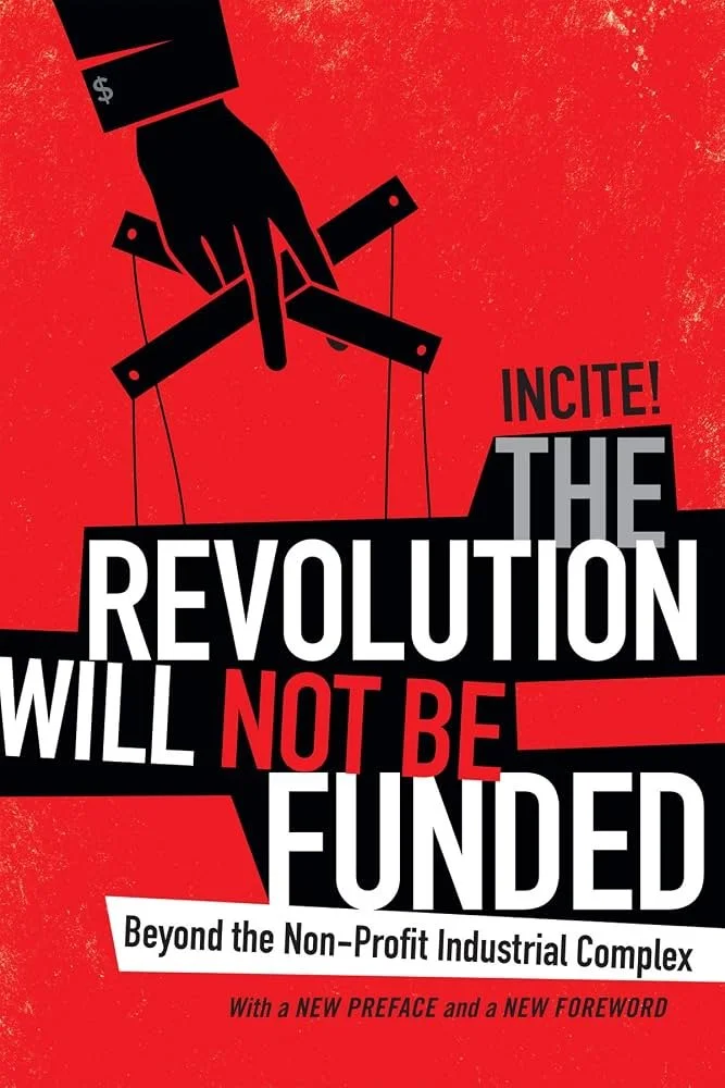 The Revolution Will Not Be Funded.jpg