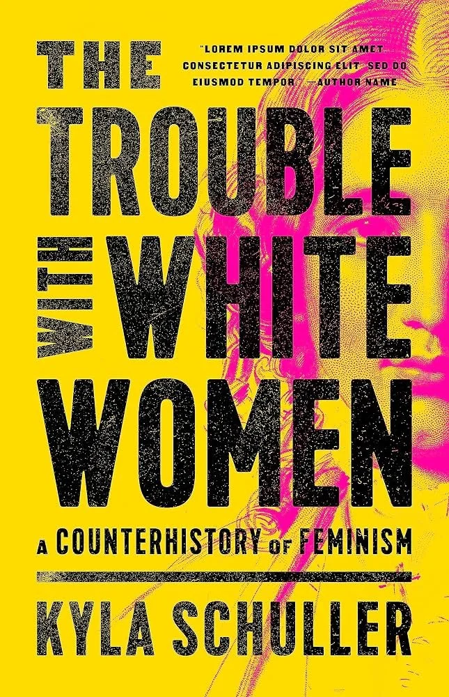 The Trouble with White Women.jpg
