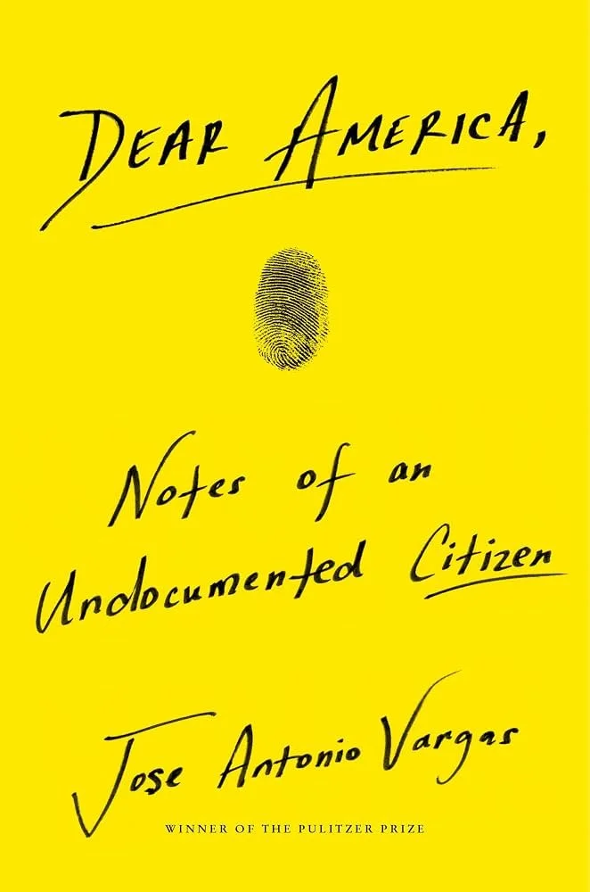 Dear America, Notes of an Undocumented Citizen.jpg
