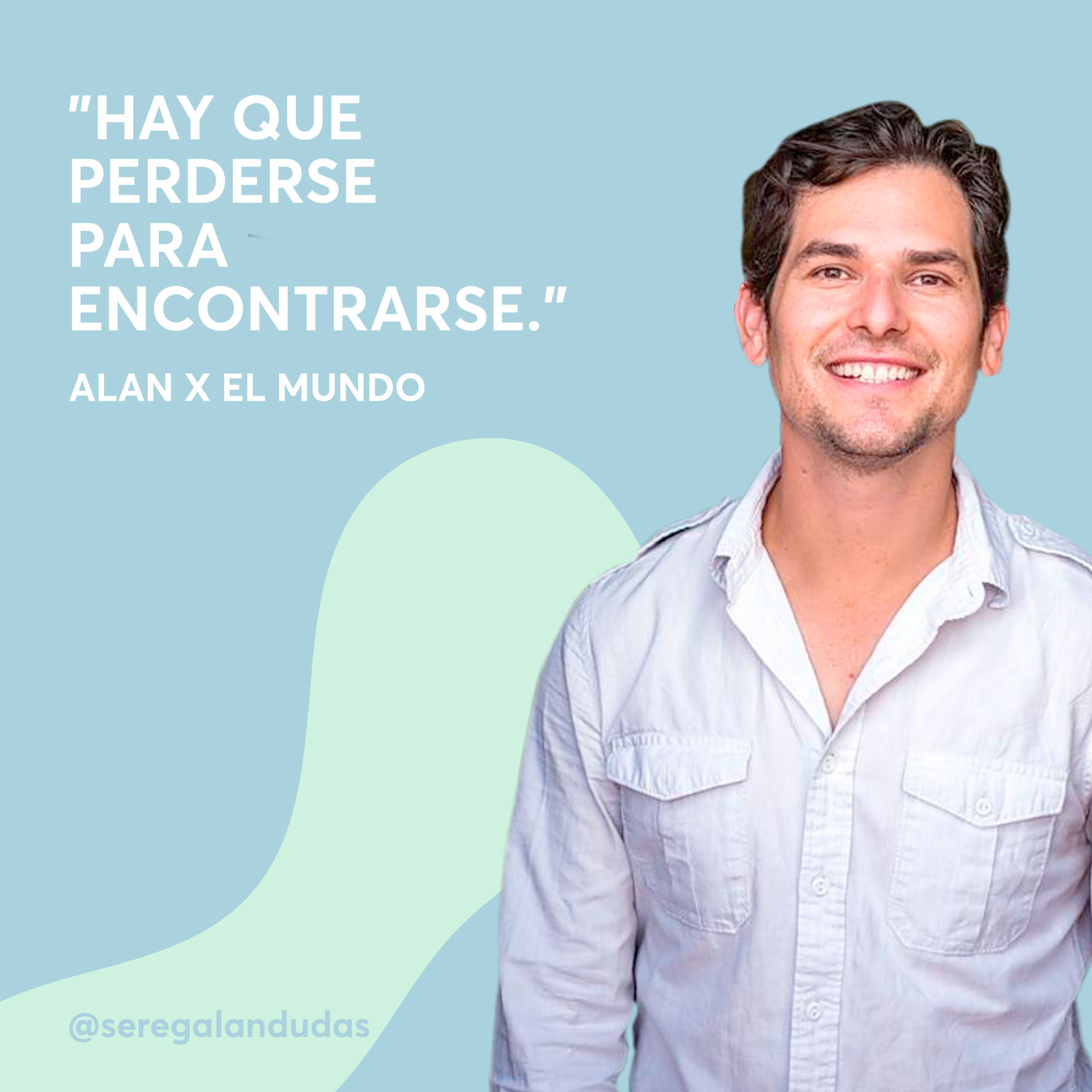 QUOTE_ALANXELMUNDO.jpg