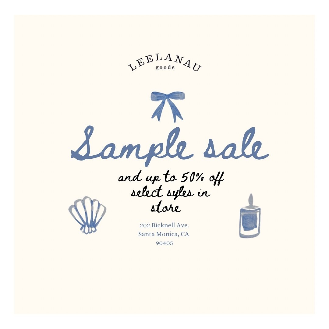 2 weekends only! Stop by our Santa Monica shop for our annual Sample Sale. We have special markdowns and one of a kind pieces🐚 Come say hi!