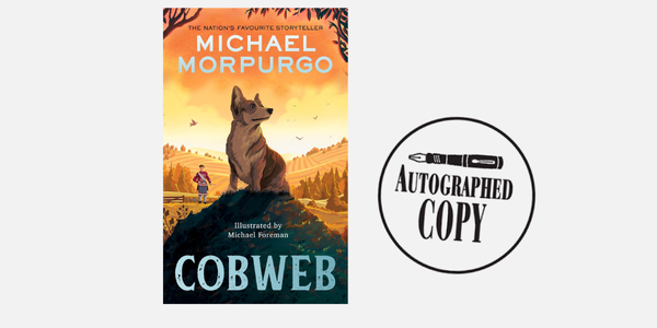 Signed copy of Cobweb, by Michael Morpurgo