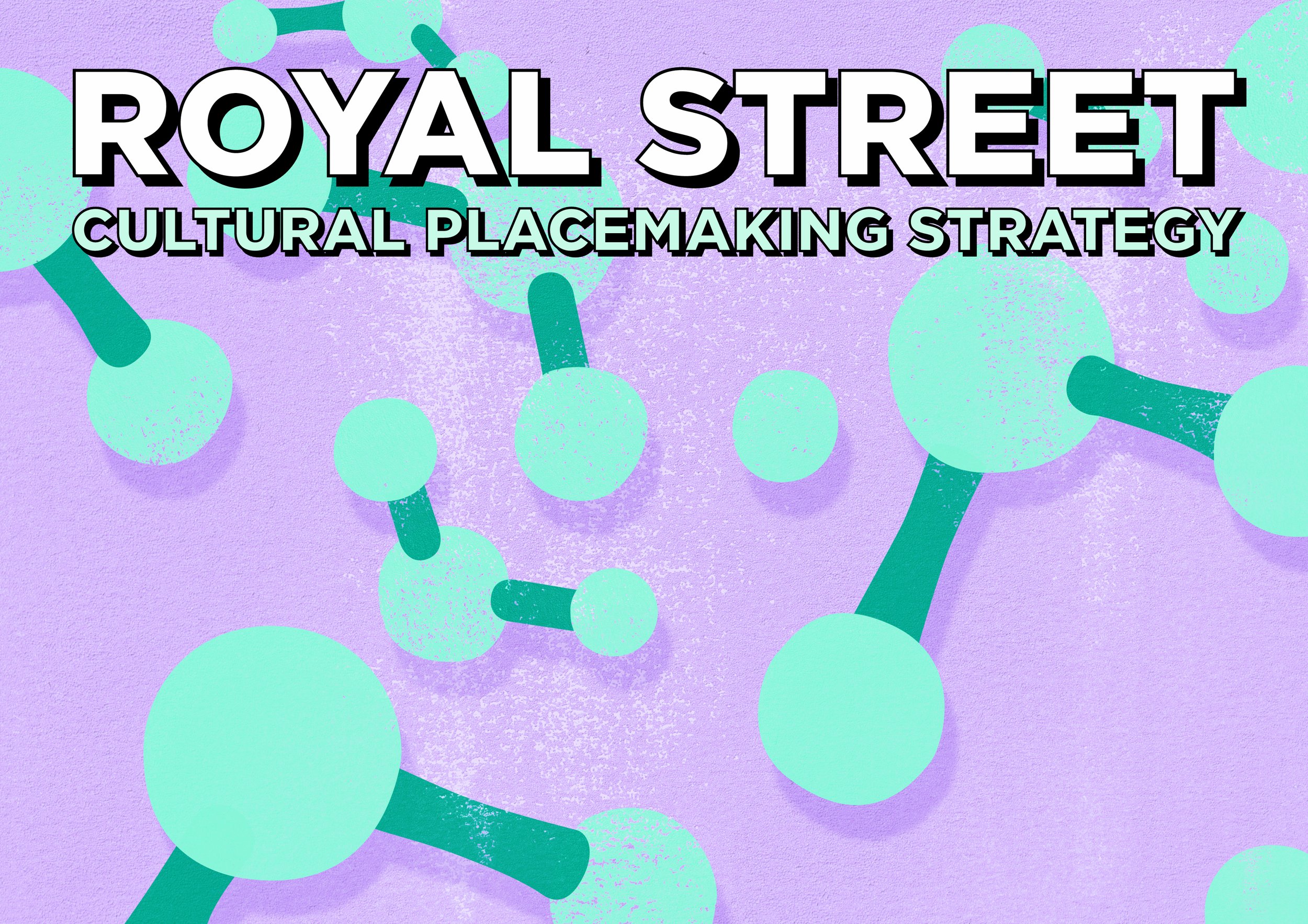 Royal Street Cultural Strategy.jpg