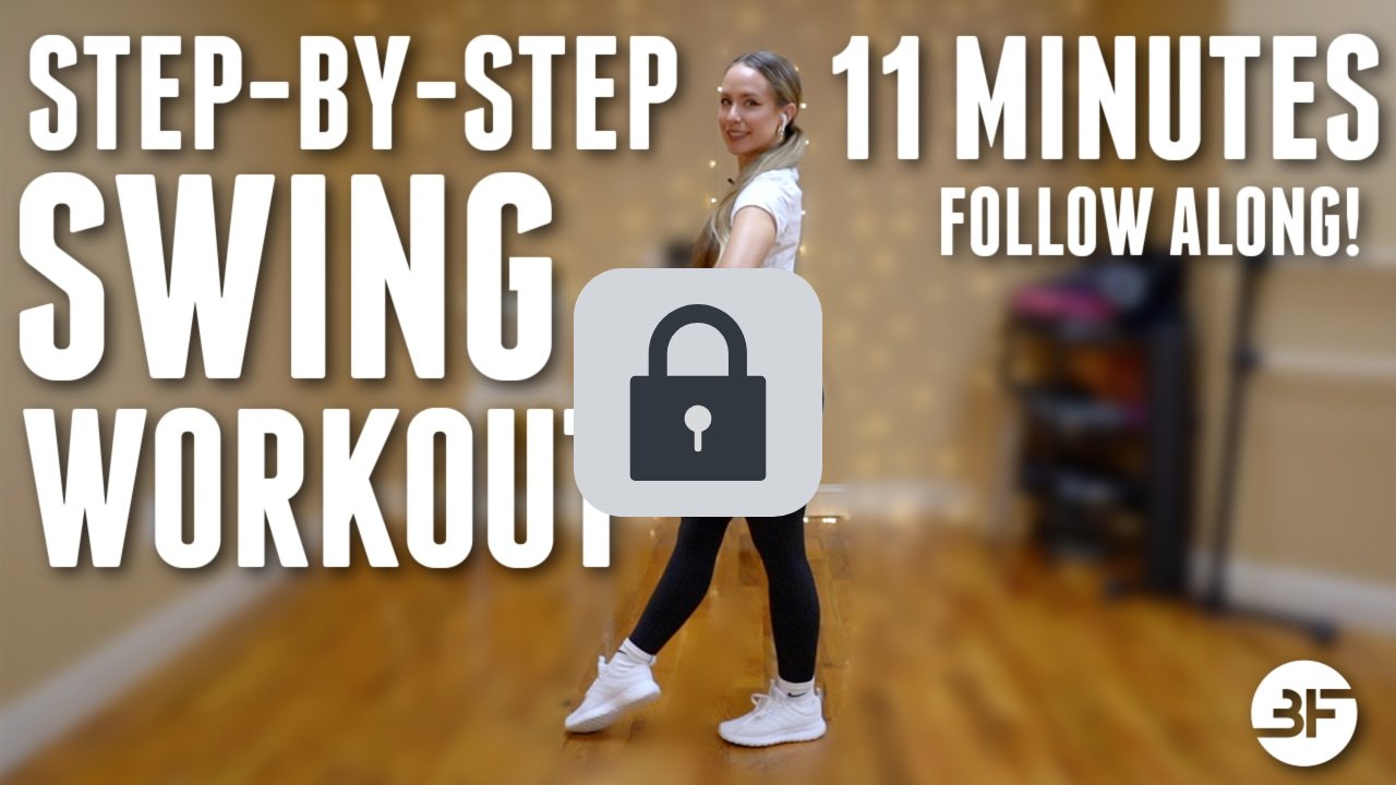 11 Minute Swing Workout (step by step)🔒