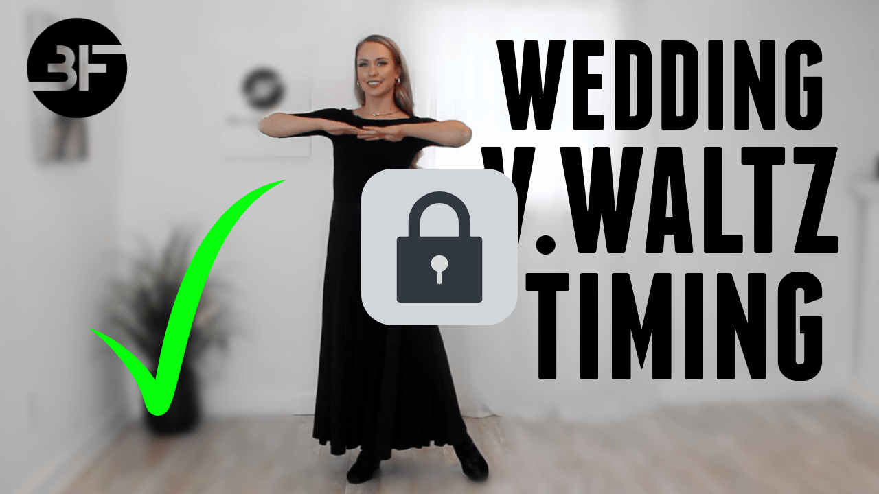 Wedding V.Waltz Timing🔒