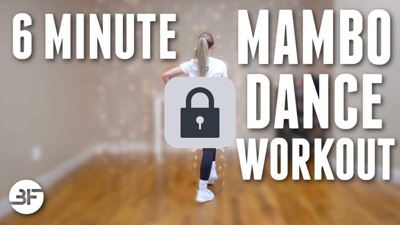 6 Minute Mambo Workout🔒