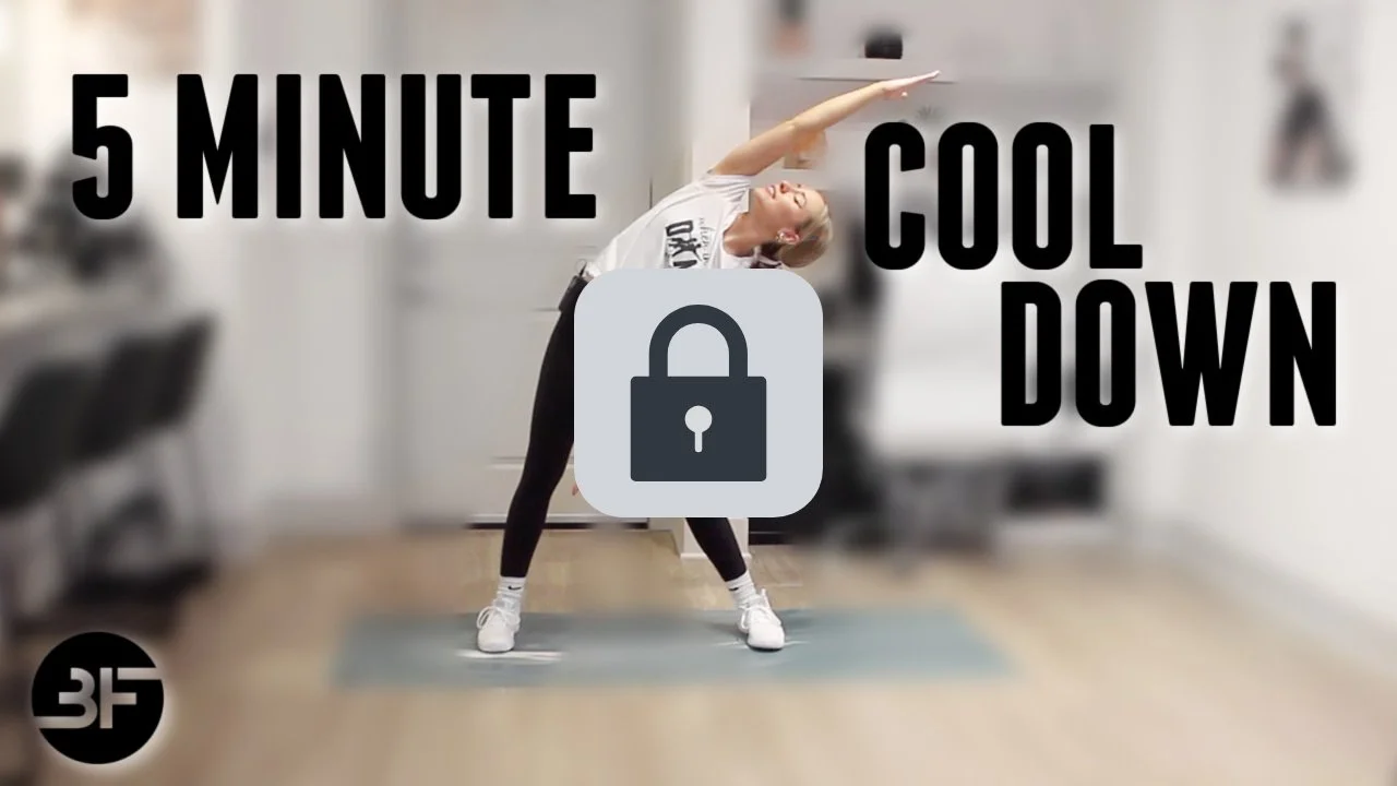 5 Minute Cool Down🔒