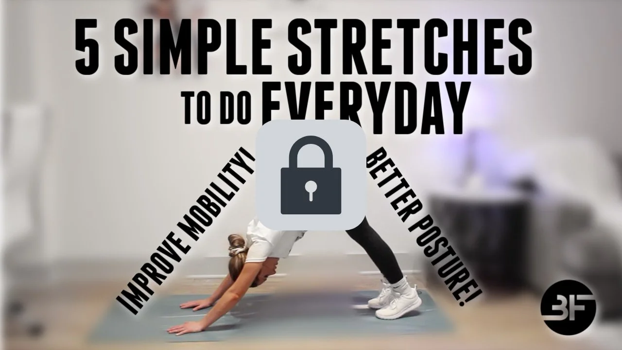 5 Simple Stretches🔒