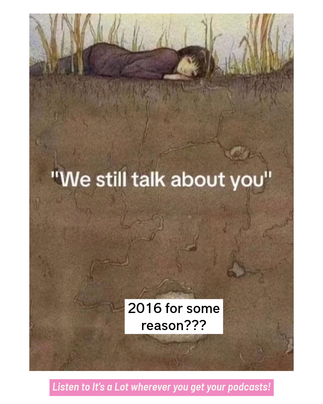 2016 minisode memes [It's a Lot ep 18]-4.png